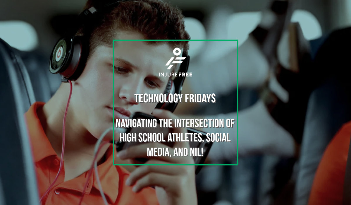 Technology Fridays "Navigating the Intersection of High School Athletes, Social Media, and NIL"